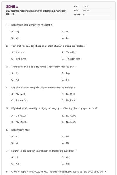 260 câu trắc nghiệm Đại cương về kim loại cực hay có lời giải (P5)