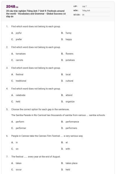 20 câu trắc nghiệm Tiếng Anh 7 Unit 9: Festivals around the world - Vocabulary and Grammar - Global Success có đáp án