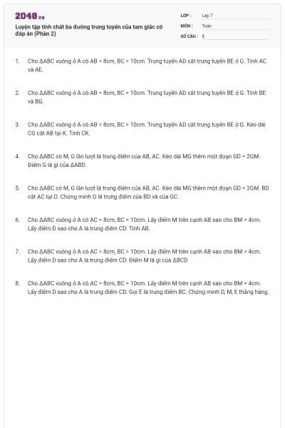 Luyện tập tính chất ba đường trung tuyến của tam giác có đáp án (Phần 2)