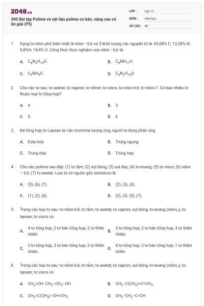 300 Bài tập Polime và vật liệu polime cơ bản, nâng cao có lời giải (P5)