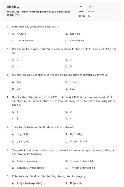 300 Bài tập Polime và vật liệu polime cơ bản, nâng cao có lời giải (P4)