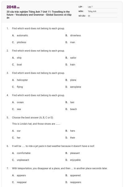 20 câu trắc nghiệm Tiếng Anh 7 Unit 11: Travelling in the future - Vocabulary and Grammar - Global Success có đáp án