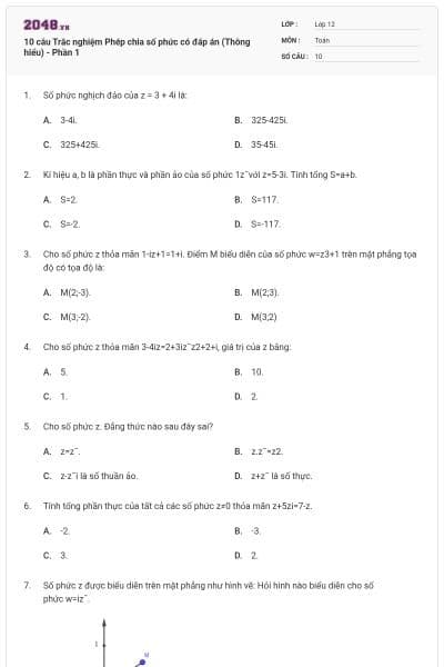 10 câu Trắc nghiệm Phép chia số phức có đáp án (Thông hiểu) - Phần 1