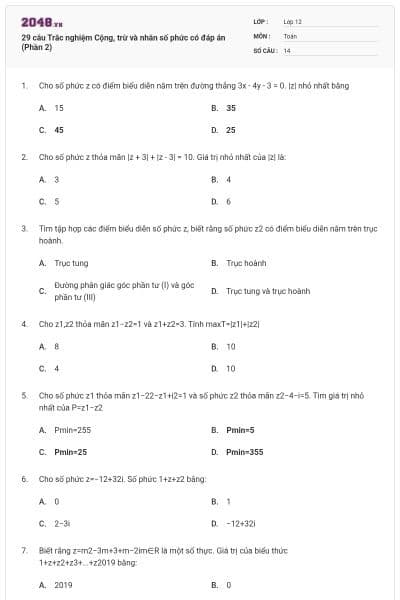 29 câu Trắc nghiệm Cộng, trừ và nhân số phức có đáp án (Phần 2)