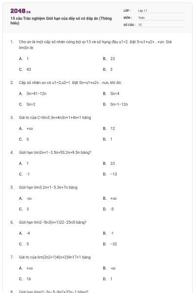 15 câu  Trắc nghiệm Giới hạn của dãy số có đáp án (Thông hiểu)