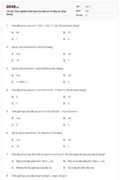 10 câu  Trắc nghiệm Giới hạn của dãy số có đáp án (Vận dụng)
