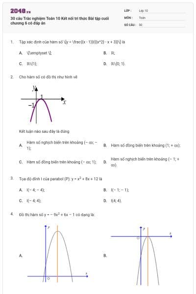 30 câu Trắc nghiệm Toán 10 Kết nối tri thức Bài tập cuối chương 6 có đáp án