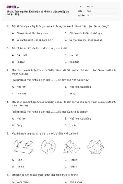 19 câu Trắc nghiệm Khái niệm về khối đa diện có đáp án (Nhận biết)