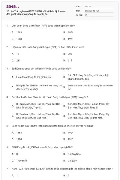 15 câu Trắc nghiệm GDTC 10 Kết nối tri thức Lịch sử ra đời, phát triển môn bóng đá có đáp án
