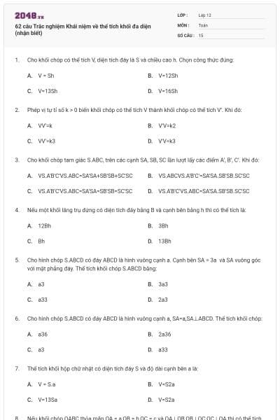 62 câu Trắc nghiệm Khái niệm về thể tích khối đa diện (nhận biết)