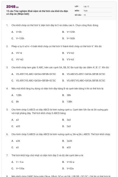 15 câu  Trắc nghiệm Khái niệm về thể tích của khối đa diện có đáp án (Nhận biết)