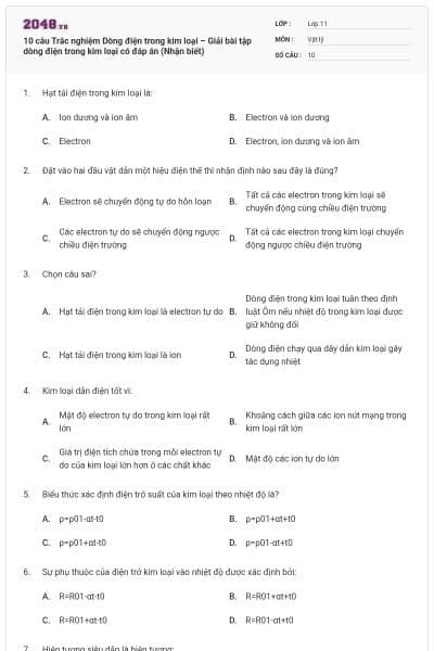 10 câu Trắc nghiệm Dòng điện trong kim loại – Giải bài tập dòng điện trong kim loại có đáp án (Nhận biết)