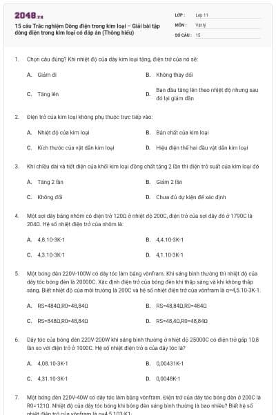 15 câu Trắc nghiệm Dòng điện trong kim loại – Giải bài tập dòng điện trong kim loại có đáp án (Thông hiểu)