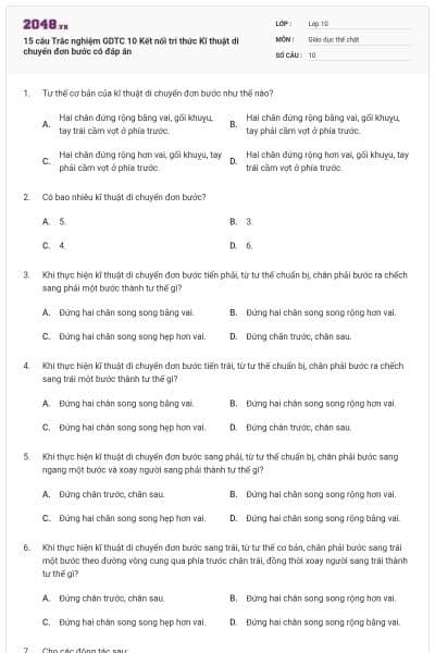 15 câu Trắc nghiệm GDTC 10 Kết nối tri thức Kĩ thuật di chuyển đơn bước có đáp án