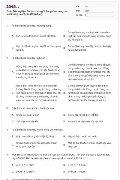 7 câu Trắc nghiệm Ôn tập chương 3: Dòng điện trong các môi trường có đáp án (Nhận biết)