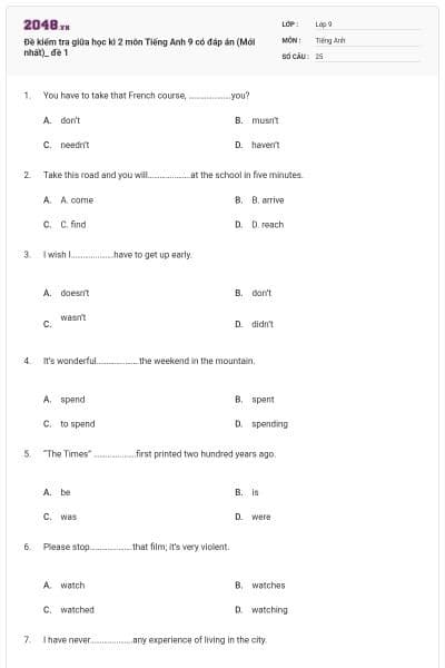 Đề kiểm tra giữa học kì 2 môn Tiếng Anh 9 có đáp án (Mới nhất)_ đề 1