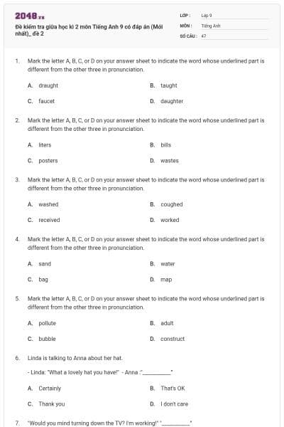 Đề kiểm tra giữa học kì 2 môn Tiếng Anh 9 có đáp án (Mới nhất)_ đề 2