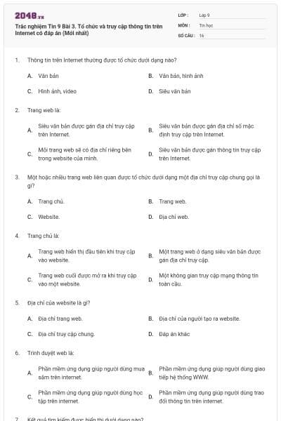 Trắc nghiệm Tin 9 Bài 3. Tổ chức và truy cập thông tin trên Internet có đáp án (Mới nhất)