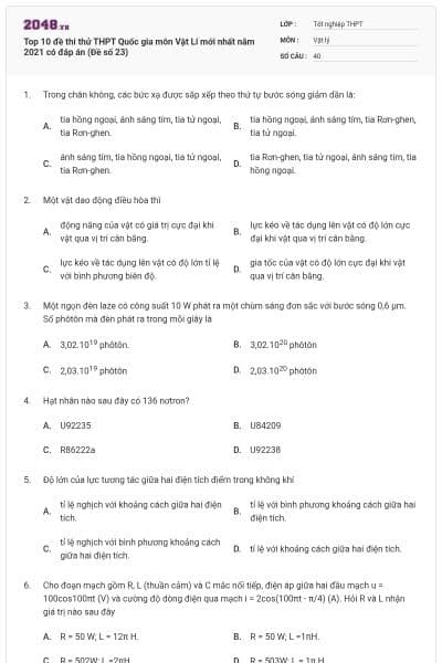 Top 10 đề thi thử THPT Quốc gia môn Vật Lí mới nhất năm 2021 có đáp án (Đề số 23)