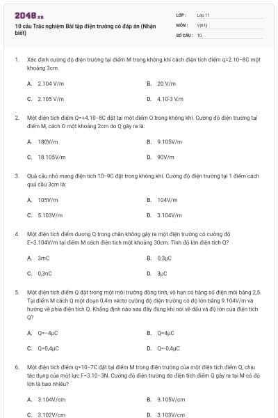 10 câu Trắc nghiệm Bài tập điện trường có đáp án (Nhận biết)