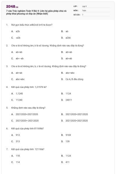 7 câu Trắc nghiệm Toán 9 Bài 4: Liên hệ giữa phép chia và phép khai phương có đáp án (Nhận biết)