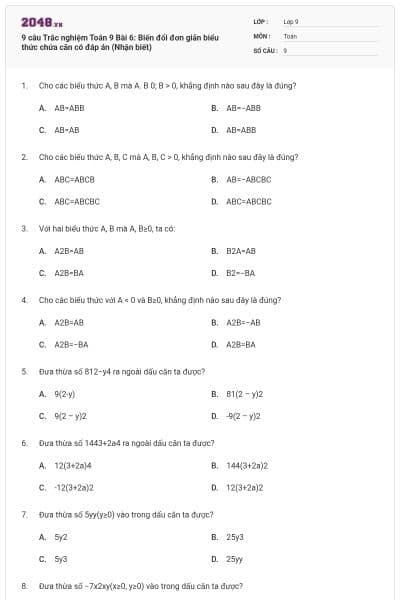9 câu Trắc nghiệm Toán 9 Bài 6: Biến đổi đơn giản biểu thức chứa căn có đáp án (Nhận biết)