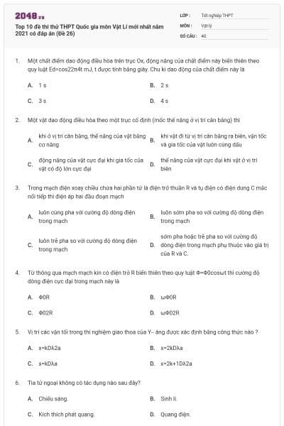 Top 10 đề thi thử THPT Quốc gia môn Vật Lí mới nhất năm 2021 có đáp án (Đề 26)