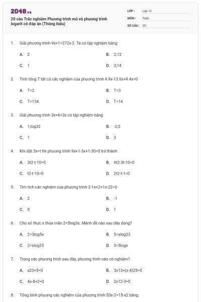 20 câu Trắc nghiệm Phương trình mũ và phương trình logarit có đáp án (Thông hiểu)