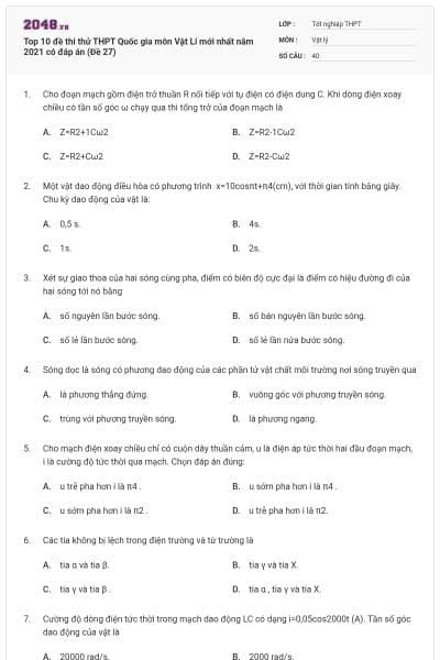 Top 10 đề thi thử THPT Quốc gia môn Vật Lí mới nhất năm 2021 có đáp án (Đề 27)