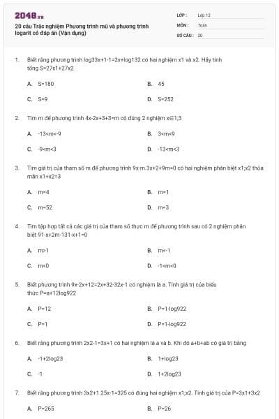 20 câu Trắc nghiệm Phương trình mũ và phương trình logarit có đáp án (Vận dụng)