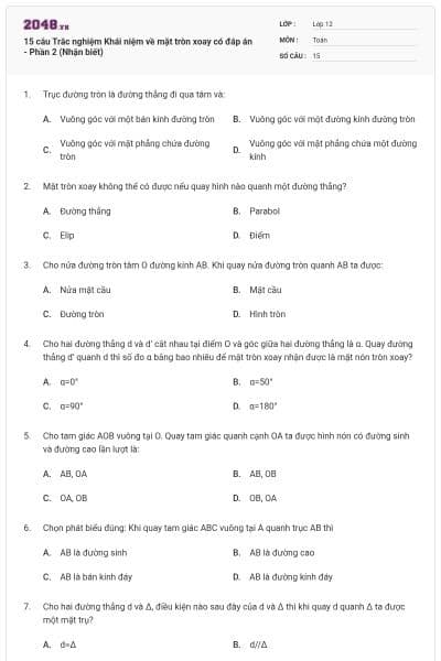 15 câu Trắc nghiệm Khái niệm về mặt tròn xoay có đáp án - Phần 2 (Nhận biết)