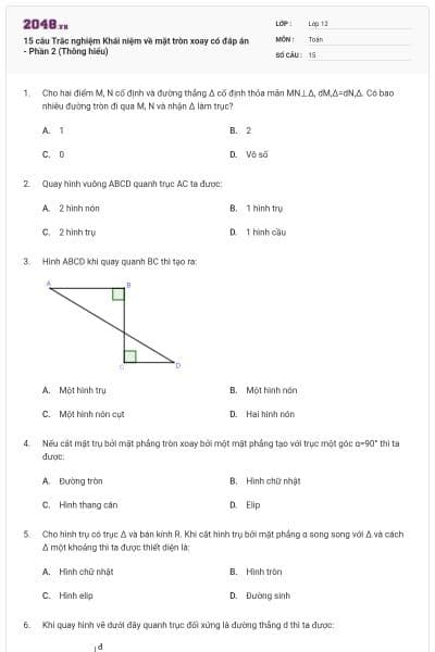 15 câu Trắc nghiệm Khái niệm về mặt tròn xoay có đáp án - Phần 2 (Thông hiểu)