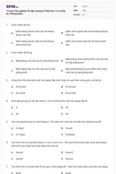 15 câu Trắc nghiệm Ôn tập chương II Hình học 12 có đáp án (Thông hiểu)