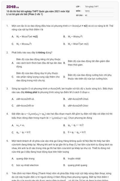 10 đề thi thử tốt nghiệp THPT Quốc gia năm 2021 môn Vật Lí có lời giải chi tiết (Phần 2-đề 1)