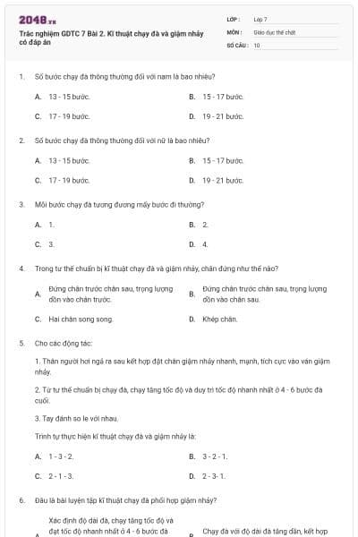 Trắc nghiệm GDTC 7 Bài 2. Kĩ thuật chạy đà và giậm nhảy có đáp án
