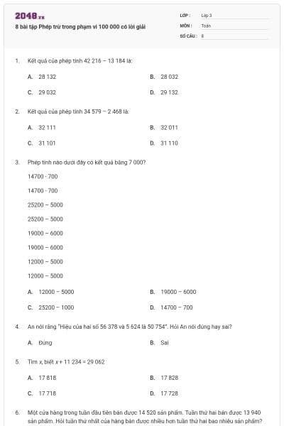 8 bài tập Phép trừ trong phạm vi 100 000 có lời giải