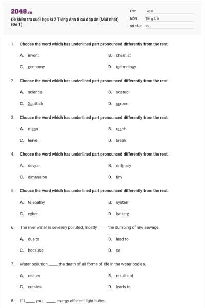 Đề kiểm tra cuối học kì 2 Tiếng Anh 8 có đáp án (Mới nhất) (Đề 1)