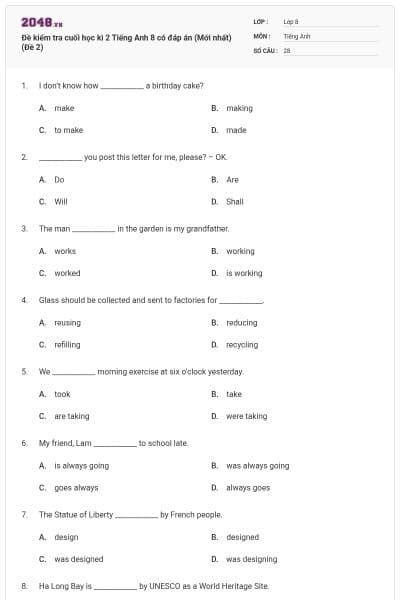 Đề kiểm tra cuối học kì 2 Tiếng Anh 8 có đáp án (Mới nhất) (Đề 2)