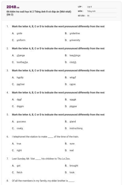 Đề kiểm tra cuối học kì 2 Tiếng Anh 8 có đáp án (Mới nhất) (Đề 3)