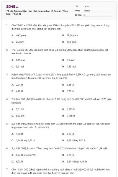 71 câu Trắc nghiệm Hợp chất của cacbon có đáp án (Tổng hợp) (Phần 2)