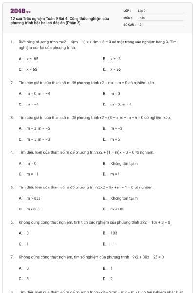 12 câu Trắc nghiệm Toán 9 Bài 4: Công thức nghiệm của phương trình bậc hai có đáp án (Phần 2)