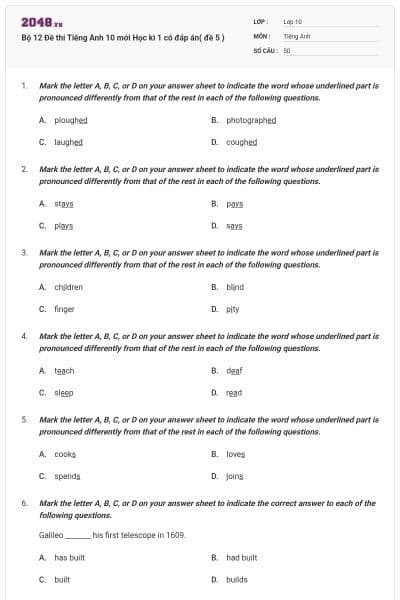 Bộ  12  Đề thi Tiếng Anh 10 mới Học kì 1 có đáp án( đề 5 )