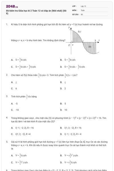 Đề kiểm tra Giữa học kì 2 Toán 12 có đáp án (Mới nhất) (Đề 8)