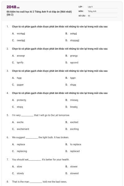 Đề kiểm tra cuối học kì 2 Tiếng Anh 9 có đáp án (Mới nhất) (Đề 2)