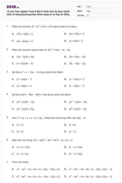 10 câu Trắc nghiệm Toán 8 Bài 8: Phân tích đa thức thành nhân tử bằng phương pháp nhóm hạng tử có đáp án (Nhận biết)