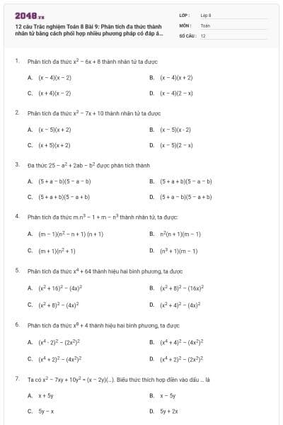 12 câu Trắc nghiệm Toán 8 Bài 9: Phân tích đa thức thành nhân tử bằng cách phối hợp nhiều phương pháp có đáp án (Nhận biết)