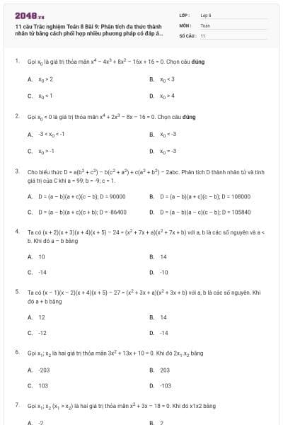 11 câu Trắc nghiệm Toán 8 Bài 9: Phân tích đa thức thành nhân tử bằng cách phối hợp nhiều phương pháp có đáp án (Vận dụng)