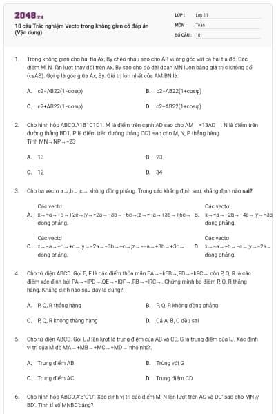 10 câu Trắc nghiệm Vectơ trong không gian có đáp án (Vận dụng)