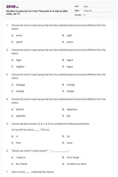 Đề kiểm tra giữa học kì 2 môn Tiếng Anh 8 có đáp án (Mới nhất)_ đề 15