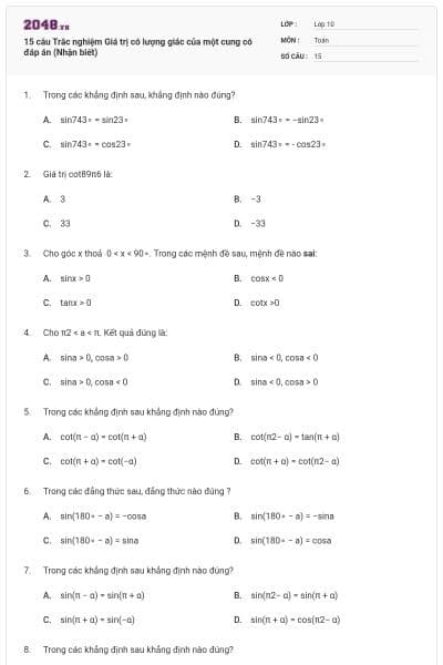 15 câu Trắc nghiệm Giá trị có lượng giác của một cung có đáp án (Nhận biết)